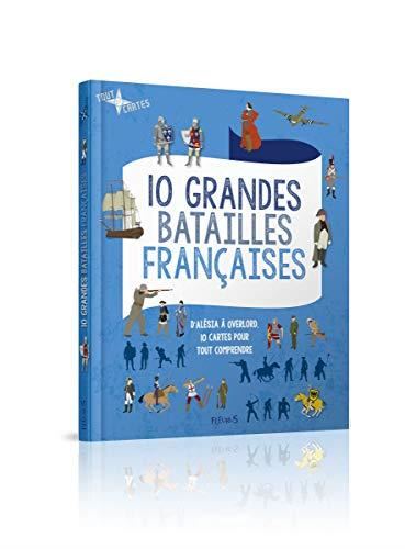 10 grandes batailles françaises