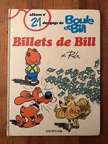 Album de Boule & Bill. T.21 : Billets de Bill