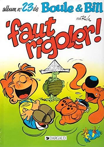 Album de Boule & Bill. T.23 : Faut rigoler !