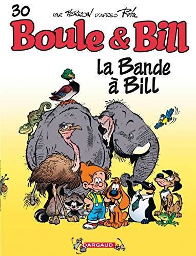 Album de Boule & Bill. T.30 : La bande à Bill