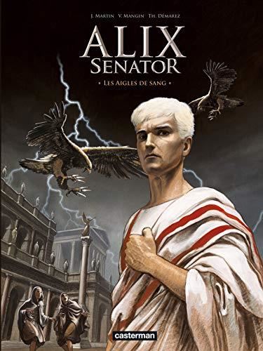 Alix senator T.01 : Les aigles de sang