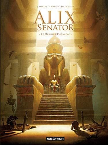 Alix senator T.02 : Le dernier pharaon
