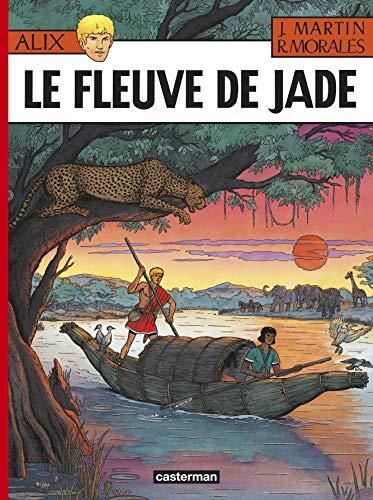 Alix. T.23 : Le fleuve de Jade
