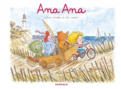 Ana ana T.03 : Une virée à la mer