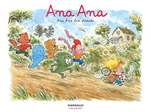 Ana Ana T.11 : Ana Ana très pressée
