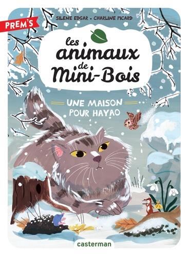 Animaux de Mini-Bois (Les) T.05 : Une maison pour Hayao