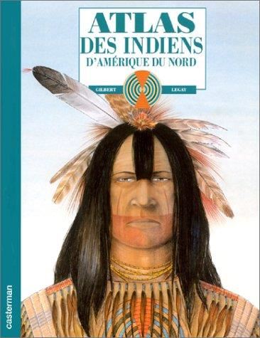 Atlas des Indiens d'Amérique du Nord