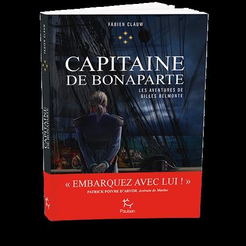 Aventures de Gilles Belmonte (Les) T.04 : Capitaine de Bonaparte