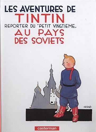 Aventures de tintin (Les) T.01 : Tintin au pays des Soviets