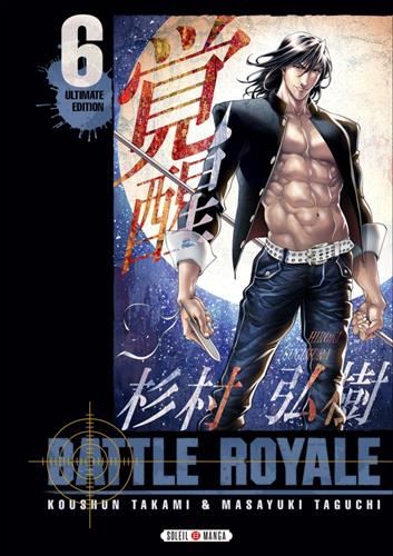 Battle Royale T.06 : Battle Royale