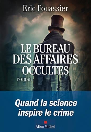 Bureau des affaires occultes T.01 (Le) : Le bureau des affaires occultes