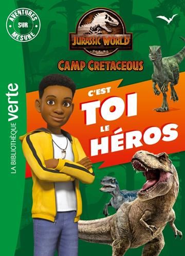 C'est toi le héros : Jurassic world