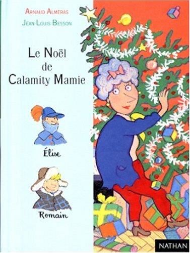 Calamity Mamie : Le noël de Calamity Mamie