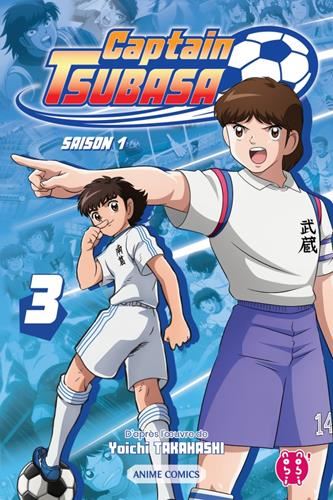 Captain Tsubasa, saison 1 T.03 : Captain Tsubasa, saison 1