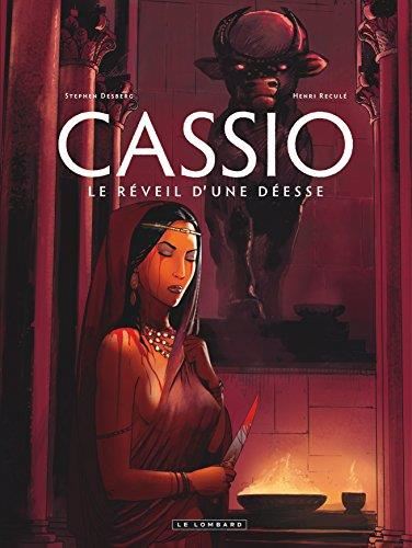Cassio T.07 : Le réveil d'une déesse