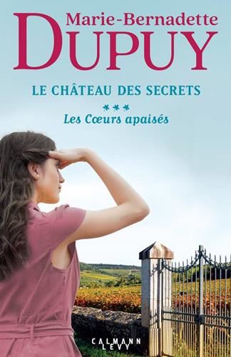 Château des secrets (Le) T.03 : Les coeurs apaisés