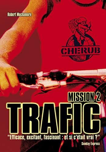 Cherub T.02 : Trafic