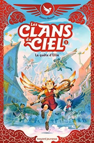 Clans du ciel (Les) T.01 : La quête d'Ellie