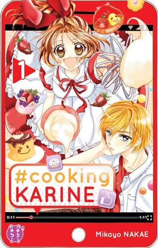 #Cooking Karine T.01 : #Cooking Karine