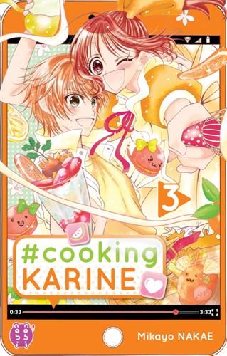 #Cooking Karine T.03 : #Cooking Karine
