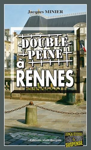 Double peine à Rennes