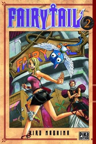Fairy tail T.02 : Fairy Tail