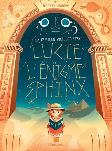 Famille Vieillepierre (La) : Lucie et l'énigme du Sphinx