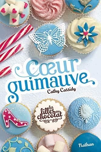 Filles au chocolat (Les) T.02 : Coeur guimauve