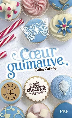 Filles au chocolat (Les) T.02 : Coeur guimauve