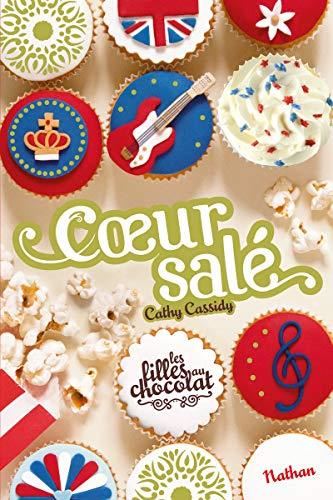 Filles au chocolat (Les) T.03 : Coeur salé