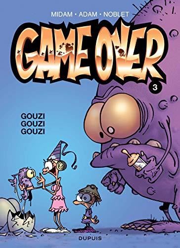 Game over T.03 : Gouzi gouzi gouzi