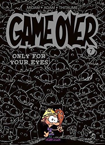 Game over T.07 : Only for your eyes