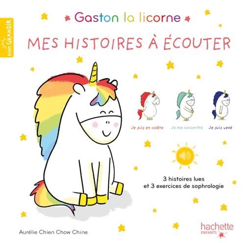 Gaston la licorne : Mes histoires à écouter