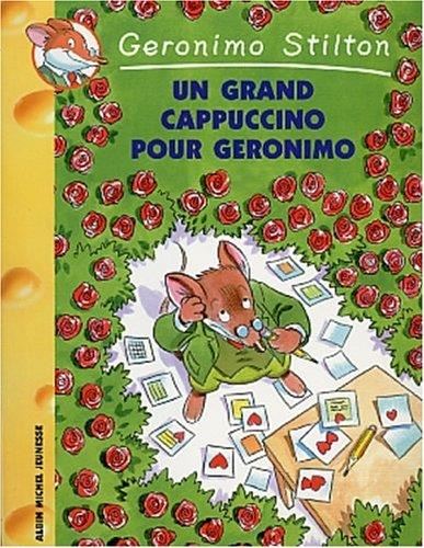 Geronimo stilton T.05 : Un grand cappuccino pour Geronimo