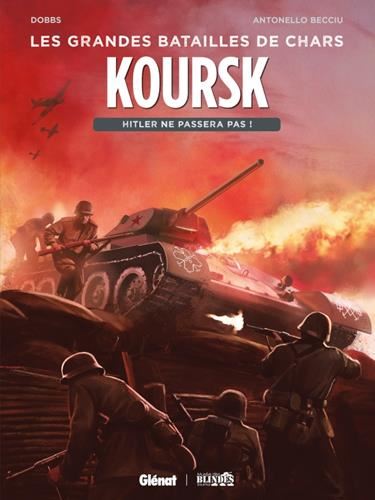 Grandes batailles de chars (Les) : Koursk