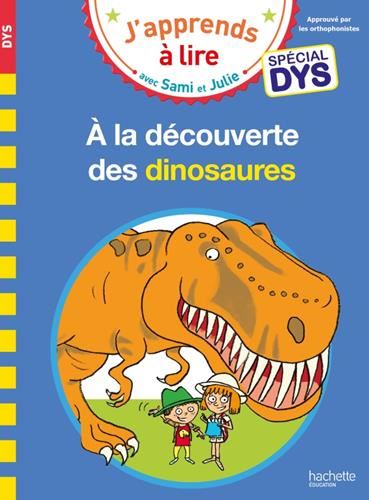 J'apprends à lire avec Sami et Julie : À la découverte des dinosaures