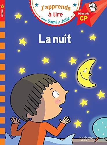 J'apprends à lire avec Sami et Julie niveau 1 T.07 : La nuit