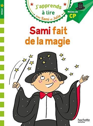 J'apprends à lire avec Sami et Julie niveau 2 T.14 : Sami fait de la magie