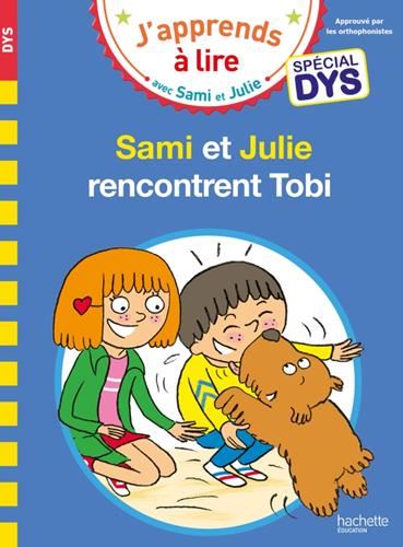 J'apprends à lire avec Sami et Julie : Sami et Julie rencontrent Tobi