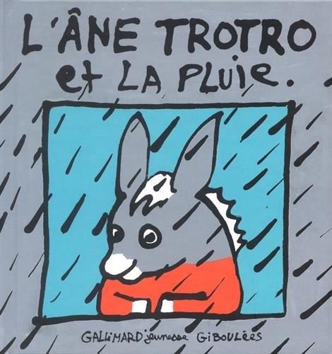 L'Âne Trotro (L') T.03 : L'Âne Trotro et la pluie