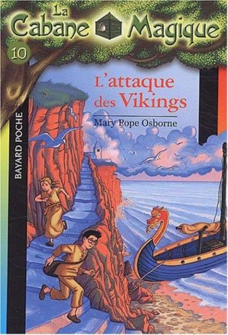 La Cabane magique T.10 : L'attaque des Vikings