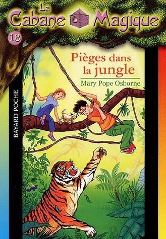 La Cabane magique T.18 : Pièges dans la jungle