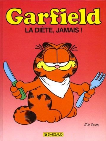 La Garfield T.07 : Diète, jamais !