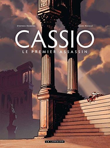 Le Cassio T.01 : Premier assassin