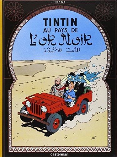 Les Aventures de tintin T.15 : Tintin au pays de l'or noir