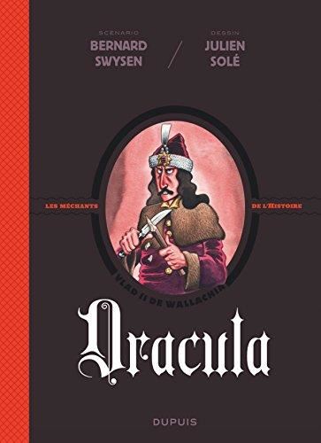 Les Méchants de l'histoire : Dracula