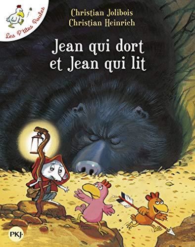 Les P'tites poules : Jean qui dort et Jean qui lit