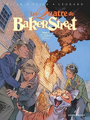 Les Quatre de baker street T.07 : L'affaire Moran