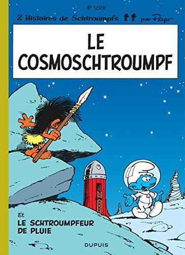 Les Schtroumpfs T.06 : Le Cosmoschtroumpf