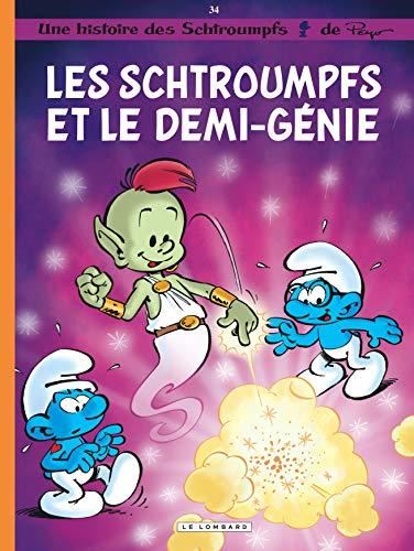 Les Schtroumpfs T.34 : Les Schtroumpfs et le demi-génie